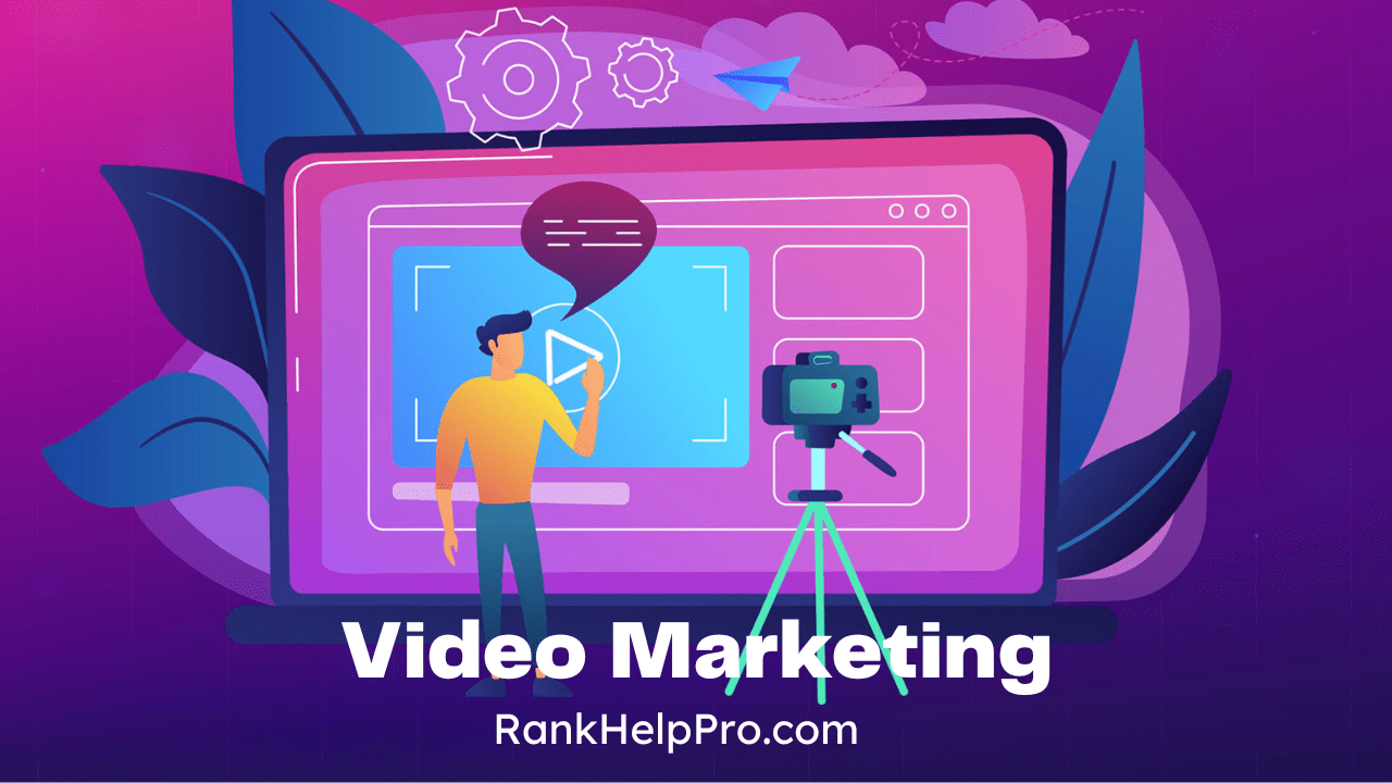 How Video Marketing Can Transform Small Businesses RankHelpPro.com