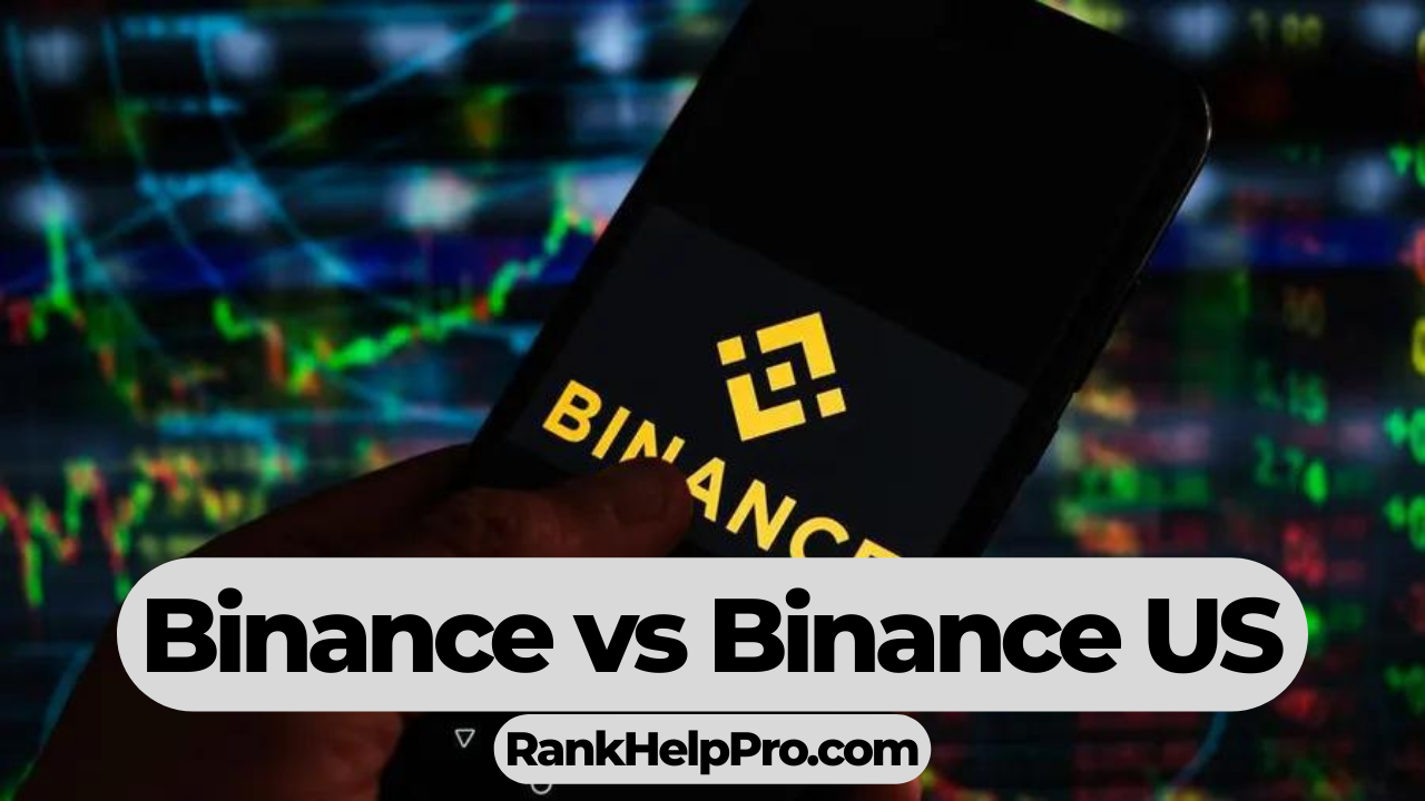 Binance vs Binance US image by RankHelpPro.com