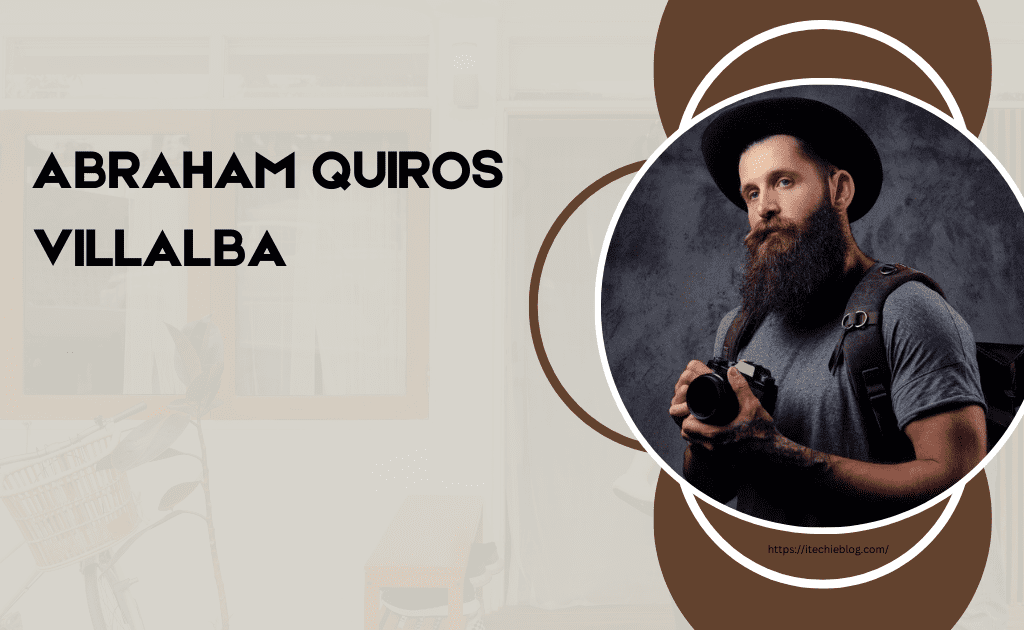 Abraham Quiros Villalba