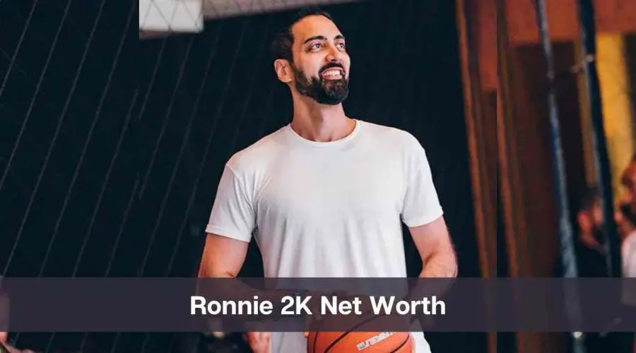 Ronnie2K net worth