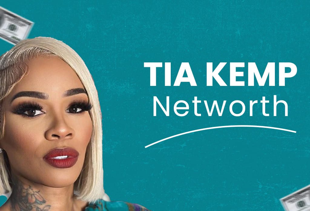 Tia Kemp net worth